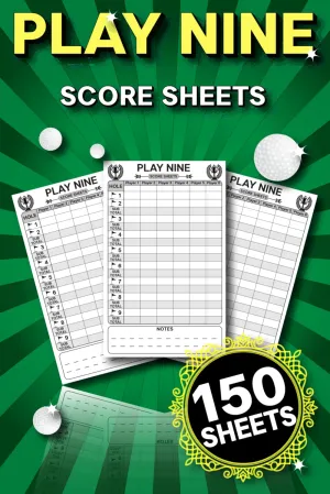 Play Nine Score Sheets: 150 Score Pads, a Perfect Gift for Play 9 Golf Card Game Enthusiasts Paperback  September 14, 2024